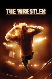The Wrestler – Ο Παλαιστής