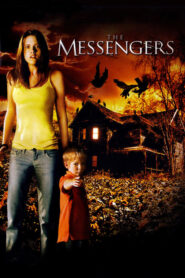 The Messengers – Οι Αγγελιοφόροι