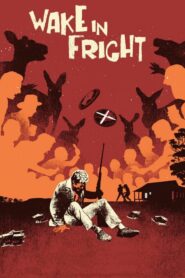 Wake in Fright – Ξύπνημα στον τρόμο