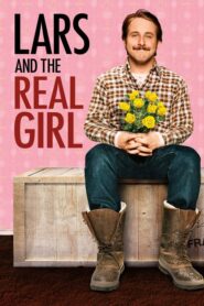 Lars and the Real Girl – Ο Λαρς και η κούκλα του