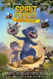 Spirit of the Forest – Espíritu del bosque