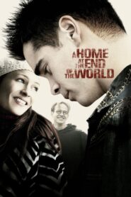 A Home at the End of the World – Ένα σπίτι στο τέλος του κόσμου