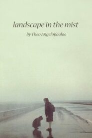 Landscape in the Mist – Τοπίο στην ομίχλη