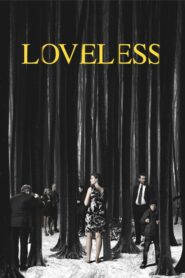 Loveless – Χωρίς αγάπη – Nelyubov