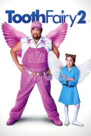Tooth Fairy 2 – Ο νεράιδος 2