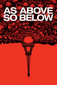 As Above, So Below – Όπως ψηλά, έτσι και χαμηλά