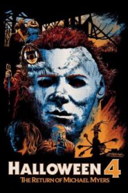 Halloween 4: The Return of Michael Myers