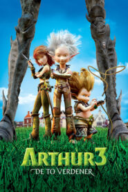 Arthur 3: The War of the Two Worlds – Arthur 3: la guerre des deux mondes – Άρθουρ 3: Ο Πόλεμος των Δύο Κόσμων