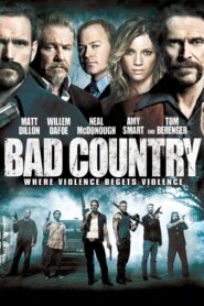 Bad Country – Ανθρωποκυνηγητό