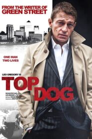 Top Dog – Αμείλικτος τιμωρός