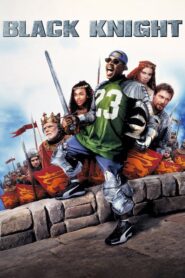 Black Knight – Ένας ιππότης μαύρα χάλια