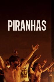 Piranhas – Η Μεγάλη Νύχτα της Νάπολης