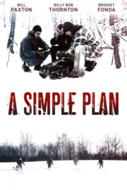 A Simple Plan – Ένα απλό σχέδιο