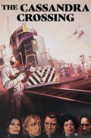 The Cassandra Crossing – Το πέρασμα της Κασσάνδρας
