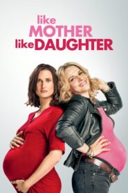 Like Mother, Like Daughter – Telle mère, telle fille – Μαμά Ή Γιαγιά