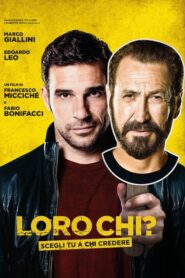 Them who? – Loro chi?