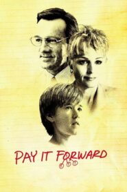 Pay It Forward – Χωρίς Αντάλλαγμα