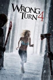 Wrong Turn 4: Bloody Beginnings – Λάθος στροφή 4