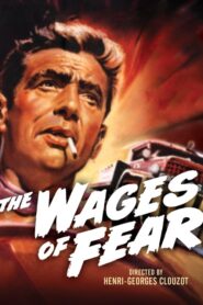 The Wages of Fear – Το Μεροκάματο του Τρόμου