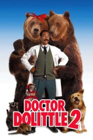 Dr. Dolittle 2 – Ο Γιατρός Ξανατρελάθηκε