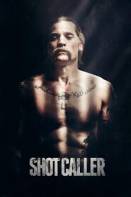 Shot Caller – Εκτελεστής