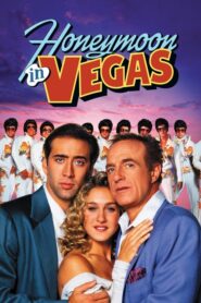 Honeymoon in Vegas – Μήνας του Μέλιτος στο Βέγκας
