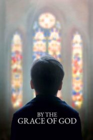 By the Grace of God – Θέλημα Θεού