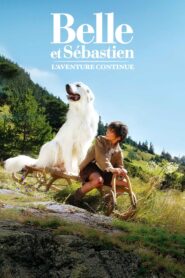 Belle and Sebastian: The Adventure Continues – Μπελ & Σεμπαστιάν 2: Η Περιπέτεια Συνεχίζεται