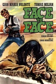 Face to Face – Αίμα για Αίμα
