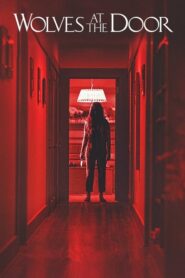 Wolves at the Door – Προσοχή Κίνδυνος