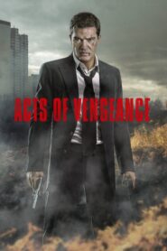 Acts of Vengeance – Οργισμένος Εκδικητής
