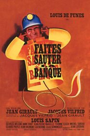 Rob the Bank – Faites sauter la banque! – Το μεγάλο κόλπο