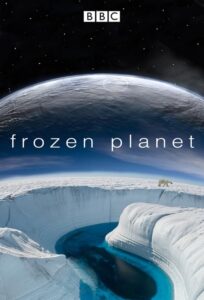 Frozen Planet – Παγωμένος πλανήτης