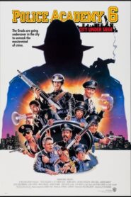 Police Academy 6: City Under Siege – Η Μεγάλη των Μπάτσων Σχολή Νο 6