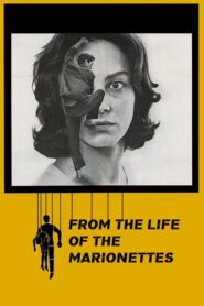 From the Life of the Marionettes – Μαριονέτες