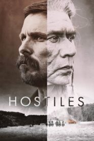 Hostiles – Ταξιδεύοντας Με Τον Εχθρό Μου