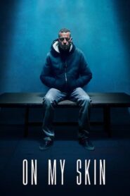 On My Skin – Στο Πετσί μου – Sulla mia pelle