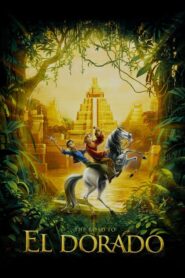 The Road to El Dorado – Ο Δρόμος για το Ελ Ντοράντο