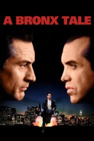 A Bronx Tale – Ιστορίες του Μπρονξ