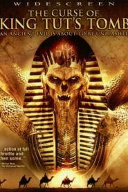 The Curse of King Tut’s Tomb – Η κατάρα του φαραώ Τουταγχαμών