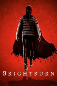 Brightburn – Brightburn: Ζωντανή κόλαση