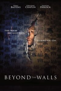 Beyond The Walls – Au-delà des murs