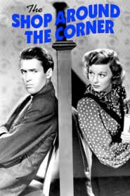 The Shop Around the Corner – Ερωτική φωλιά