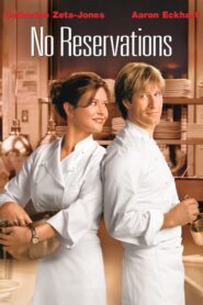No Reservations – Έχετε κάνει κράτηση?