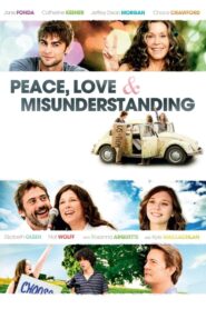Peace, Love & Misunderstanding – Ελεύθερη Συμβίωση