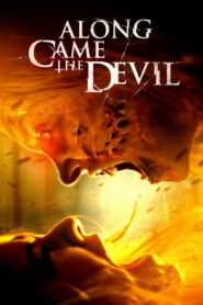Along Came the Devil – Tell Me Your Name
