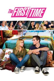 The First Time – Η πρώτη φορά