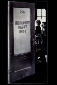Broadway Danny Rose – Ο ατσίδας του Μπροντγουέι