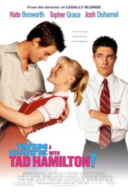 Win a Date with Tad Hamilton! – Ραντεβού με έναν σταρ!