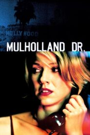 Mulholland Drive – Οδός Μαλχόλαντ